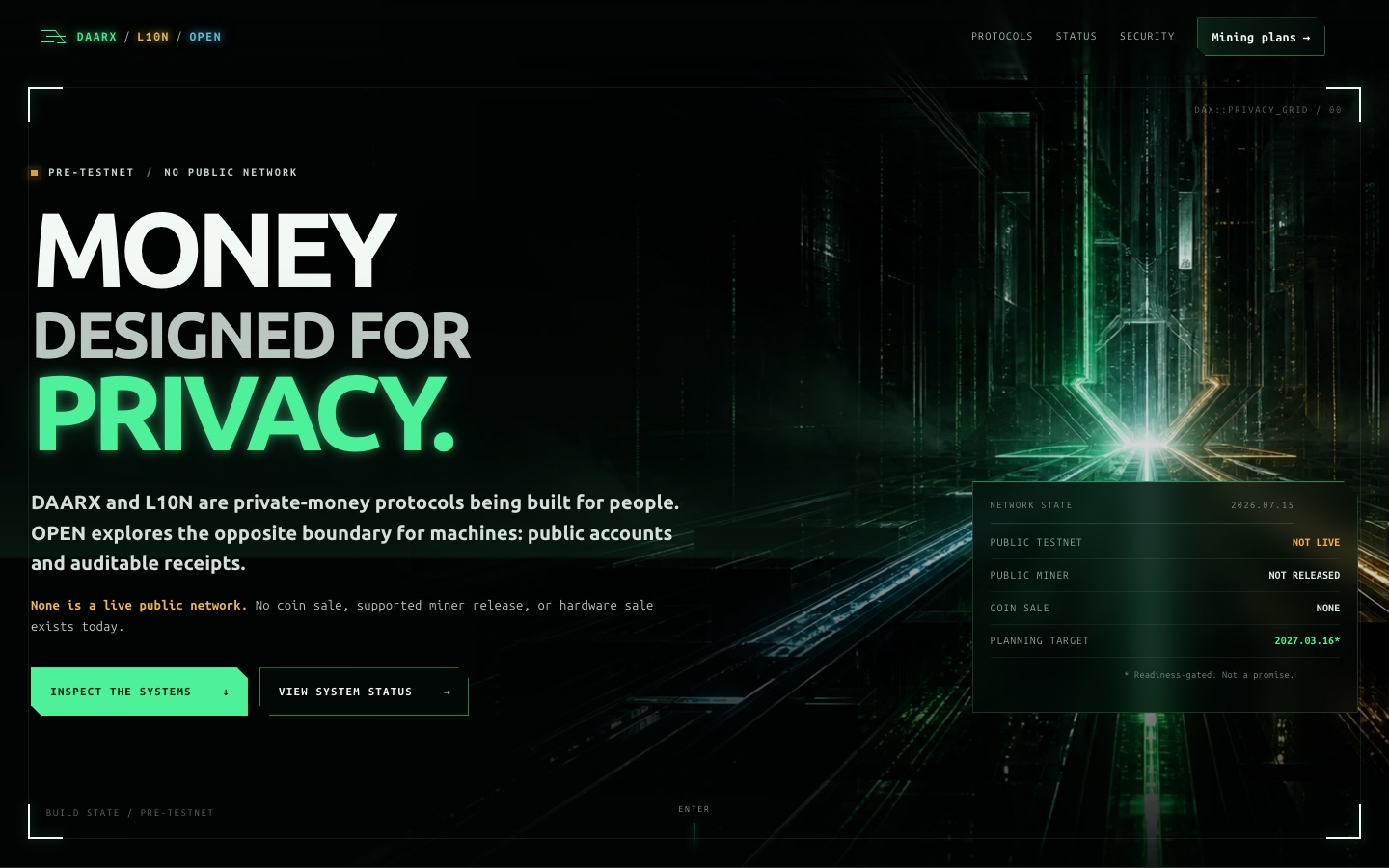 The live DAARX homepage: MONEY DESIGNED FOR PRIVACY in white and matrix green, with a network-state panel plainly showing the public testnet is not live yet.